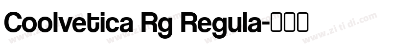 Coolvetica Rg Regula字体转换